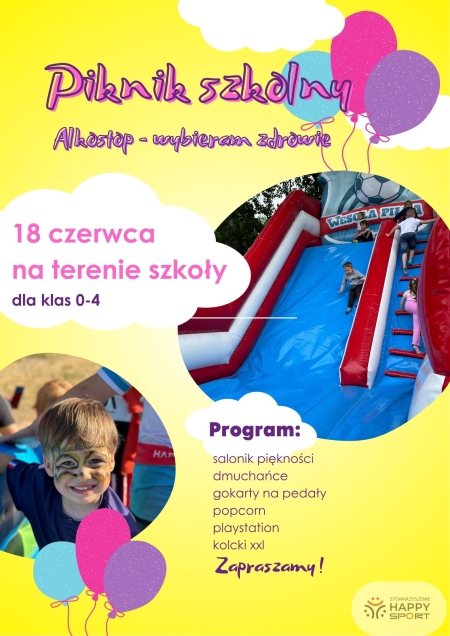Alkostop - wybieram zdrowie. Piknik szkolny.