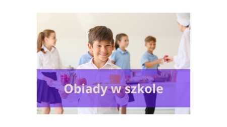Obiady w szkole - informacja